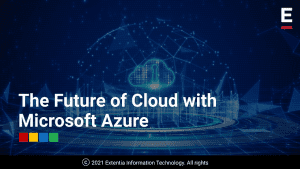 The Future of Cloud with Microsoft Azure