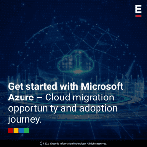 Microsoft Azure – Cloud Migration Opportunity and Adoption Journey